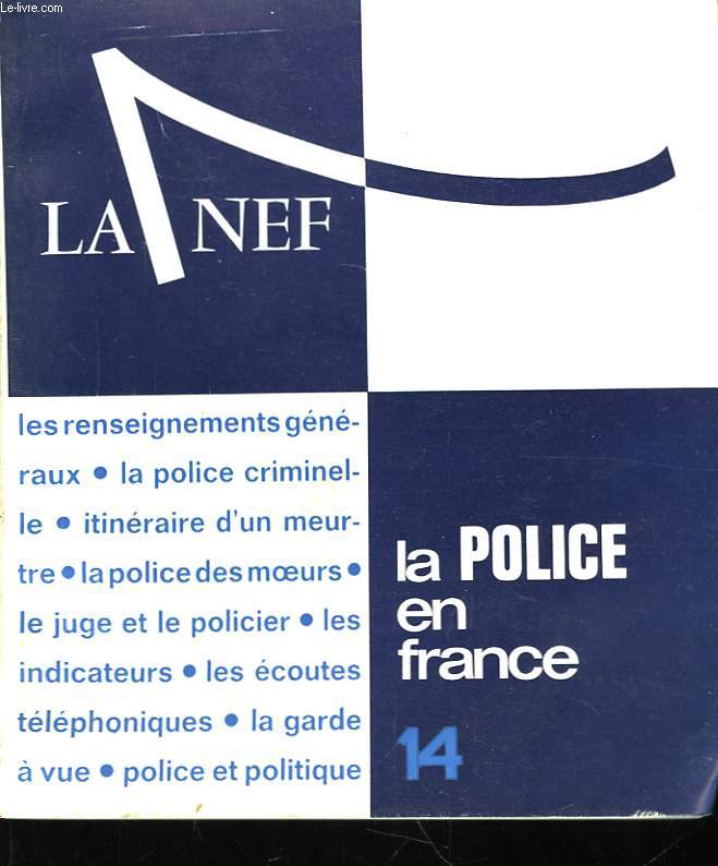 La Nef N14 : La Police en France