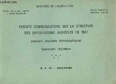Enqute Communautaire sur la structure des exploitations agricoles en 1967.
