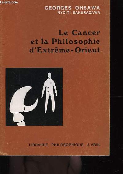 Le Cancer et la Philosophie d'Extrme-Orient.