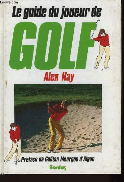 Le Guide du joueur de golf.