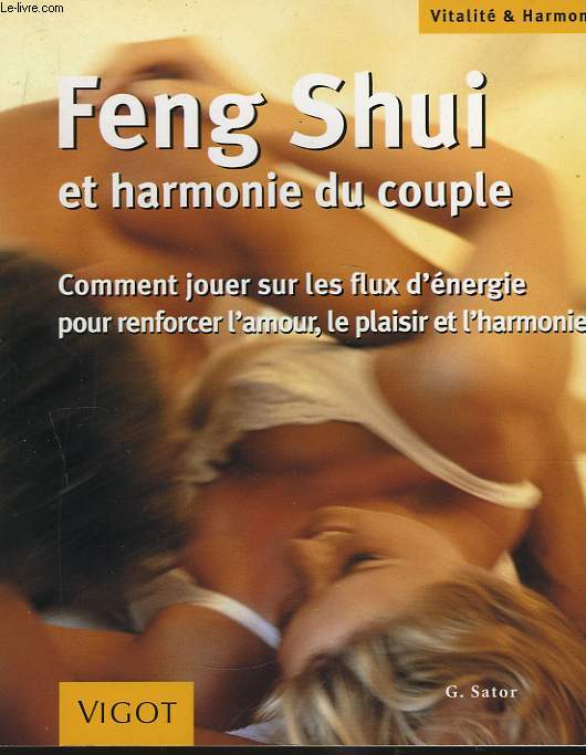 Feng Shui et harlonie du couple.