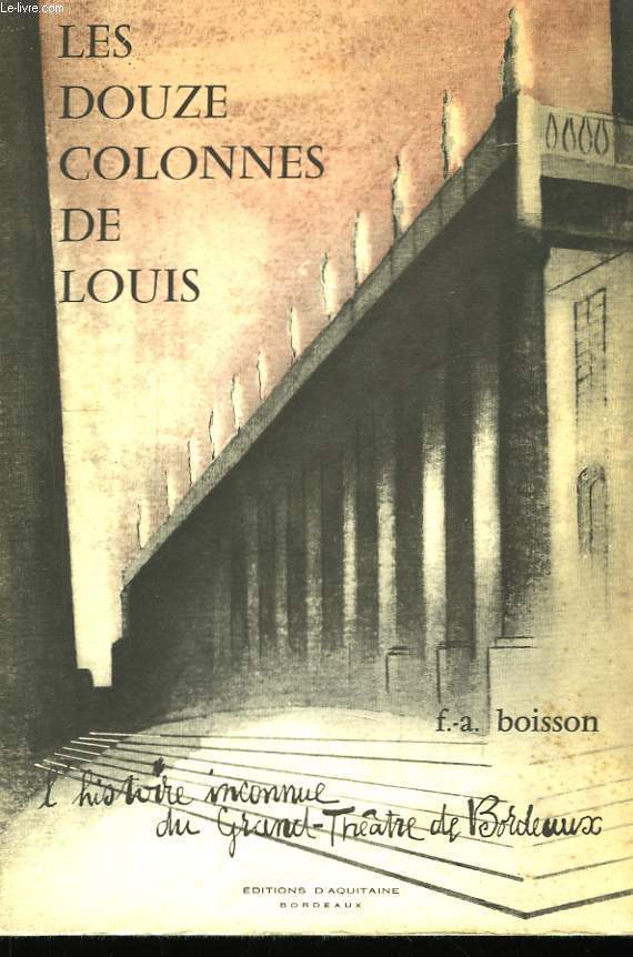 Les douze colonnes de Louis