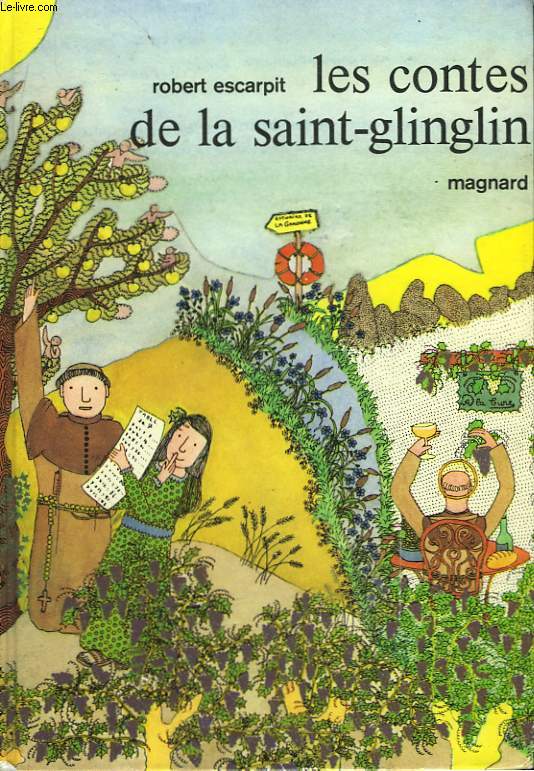 Les contes de la Saint-Glinglin.
