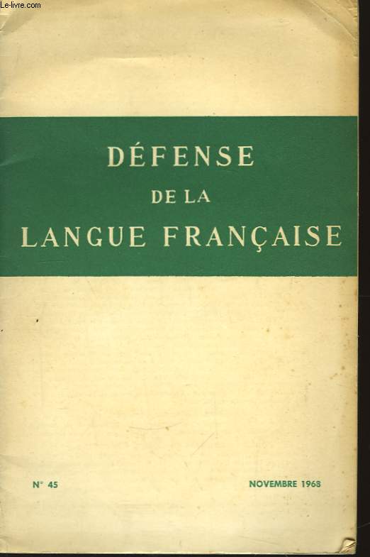 Dfense de la Langue Franaise. N45