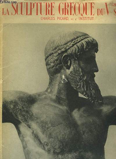 La sculpture grecque du Vme sicle.