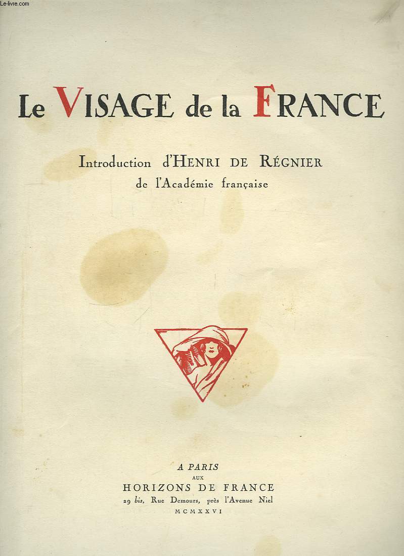 Le Visage de la France (N1 au N18, manque le N11).