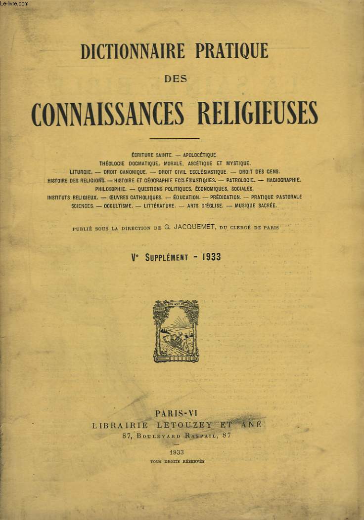 Dictionnaire pratique des Connaissances Religieuses. Vme supplment : 1933