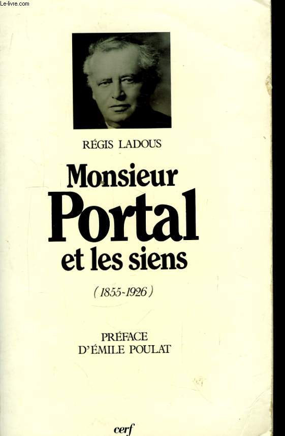 Monsieur Portal et les siens (1855 - 1926)