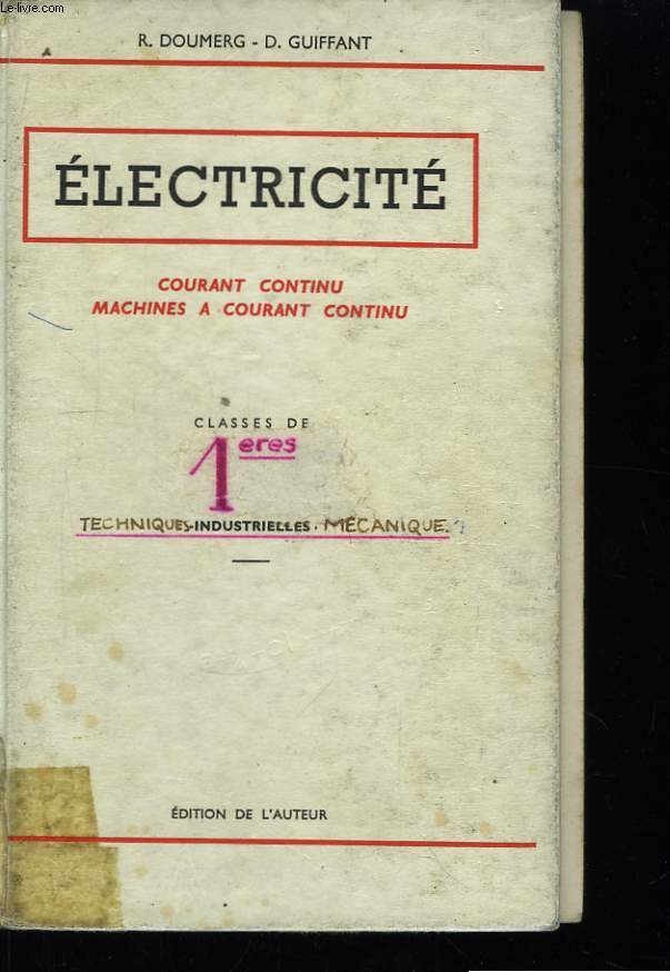 Electricit. Classe de 1re et 2nde Indutrielles.