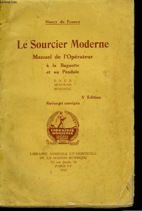 Le Sourcier Moderne.