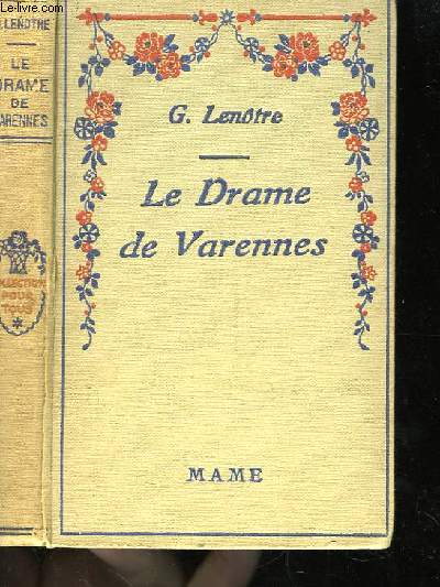 Le Drame de Varennes.