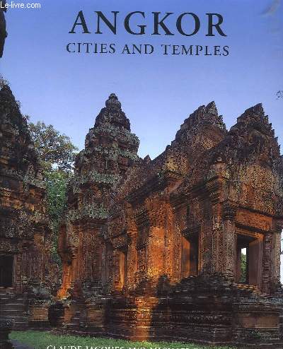 Angkor, cities and temples