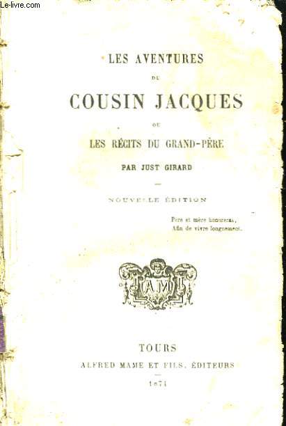 Les aventures du Cousin Jacques, ou Les Rcits du Grand-Pre.