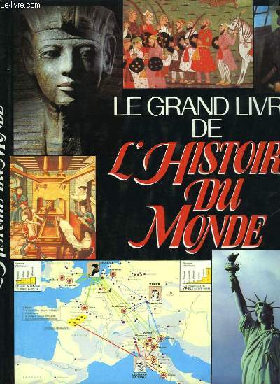 Le grand livre de l'Histoire du Monde. Atlas Historique.