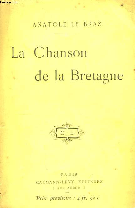 La Chanson de la Bretagne.
