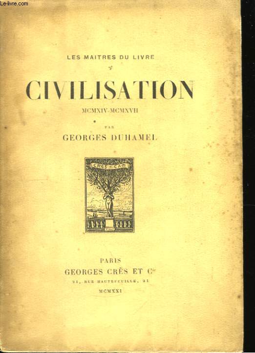 Civilisation. 1914 - 1917