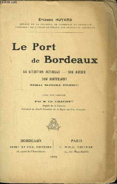 Le Port de Bordeaux.