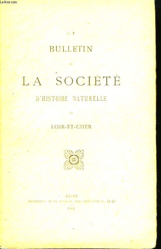 Bulletin de la Socit d'Histoire Naturelle et d'Anthropologie de Loir-et-Cher. N7