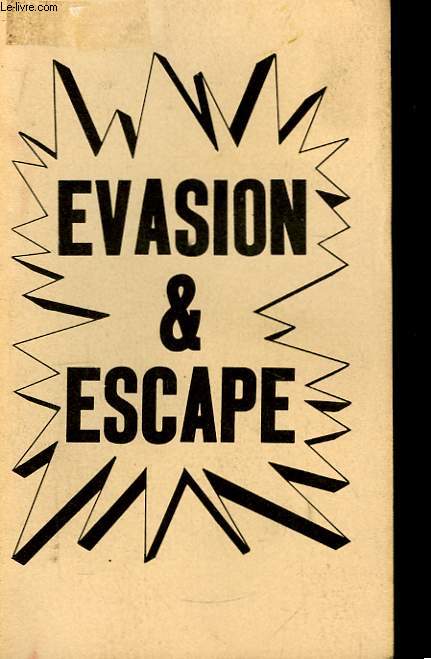 Evasion & Escape