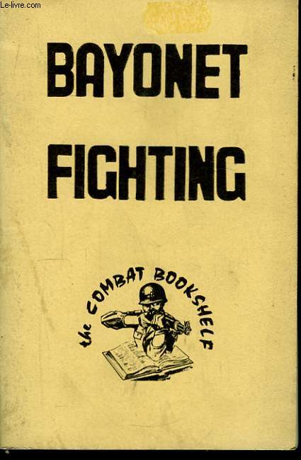 Bayonet Fighting