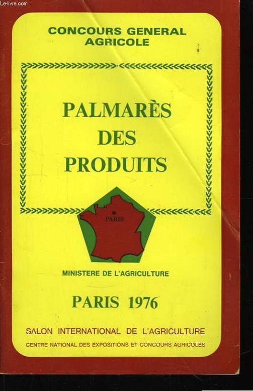Palmars des Produits. Salon International de l'Agriculture. Paris 1976