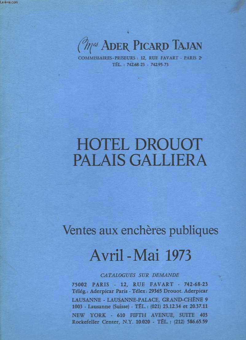 Catalogue de Ventes aux enchres publiques. Avril - Mai 1973