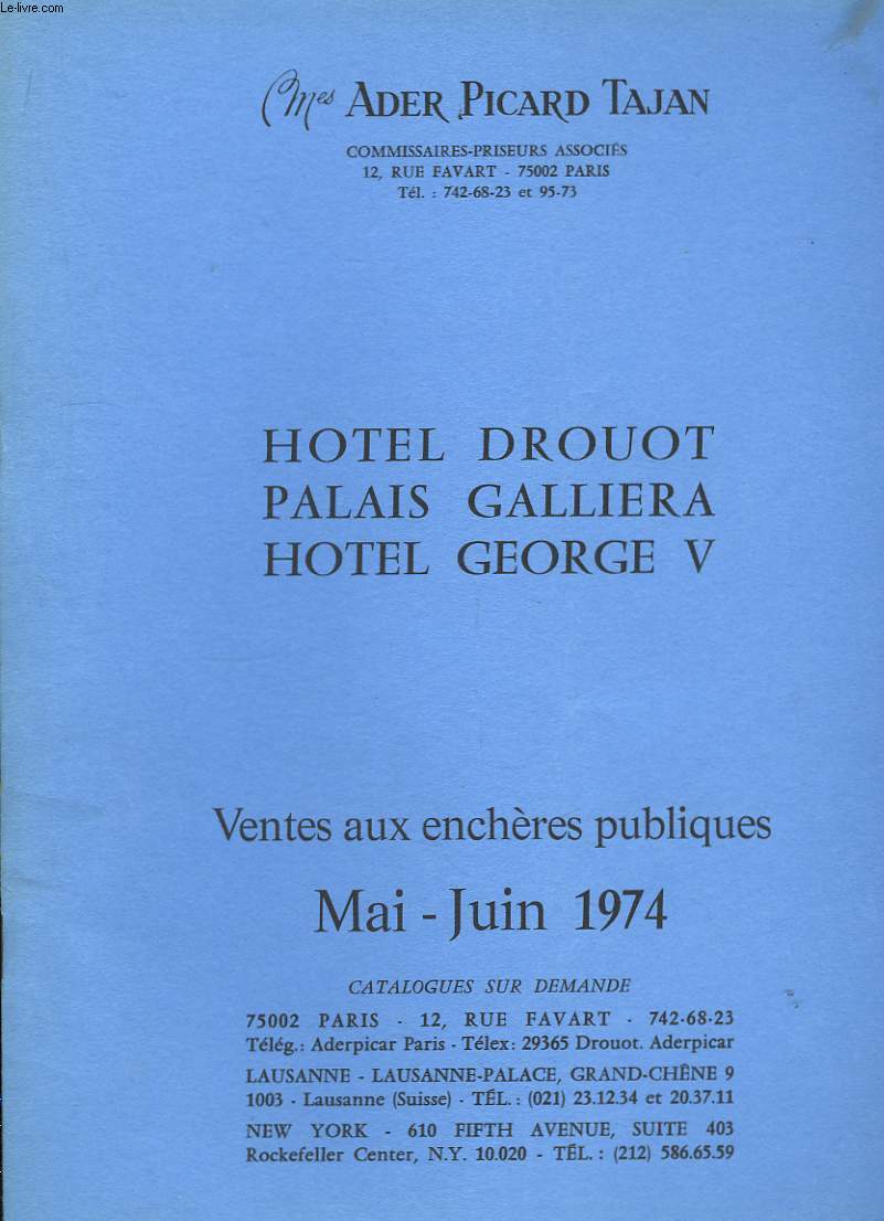 Catalogue de Ventes aux enchres publiques. Mai - Juin 1974