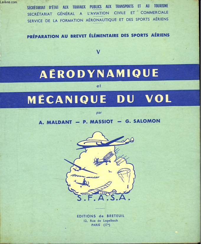 Arodynamique et Mcanique du Vol.