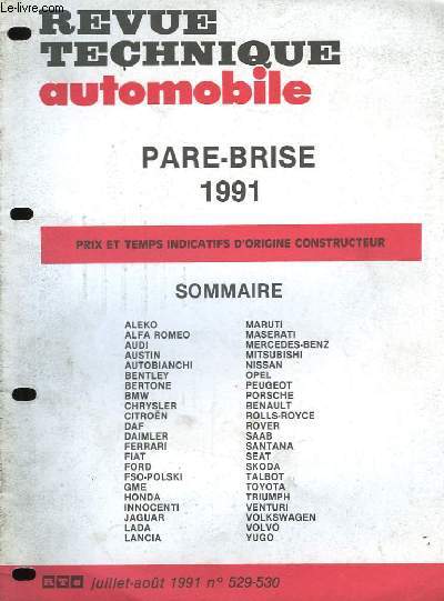 Revue Technique Automobile. Supplment au n529 - 530 : Pare-Brise 1991