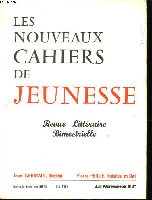 Les Nouveaux Cahiers de Jeunesse. N39-40