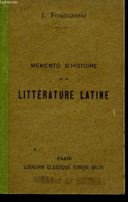 Mmento d'Histoire de la Littrature Latine.