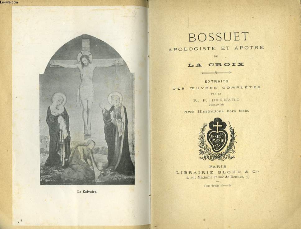Bossuet, apologiste et aptre de La Croix.