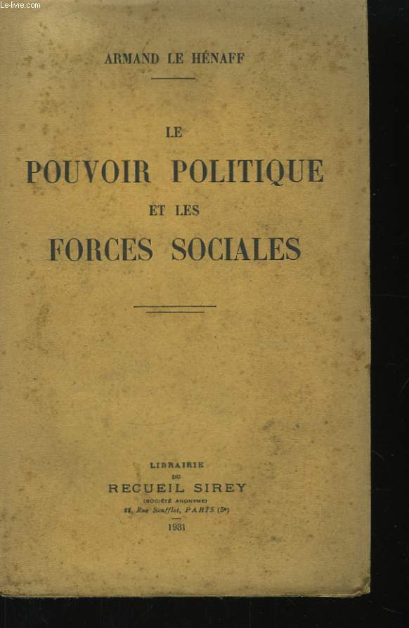 Le Pouvoir Politique et les forces sociales