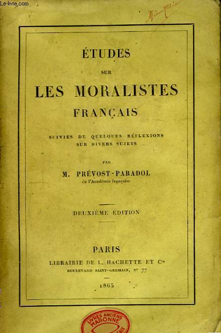 Etudes sur les Moralistes Franais.