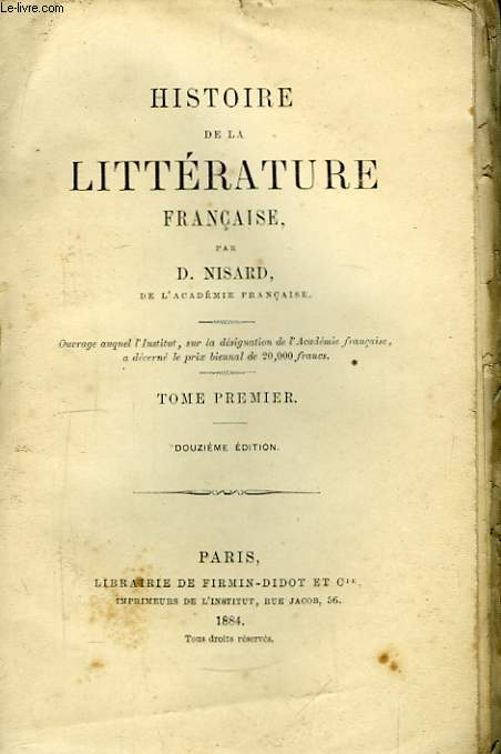 Histoire de la Littrature Franaise. TOME Ier