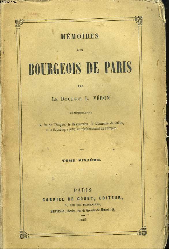 Mmoires d'un Bourgeois de Paris. TOME VI