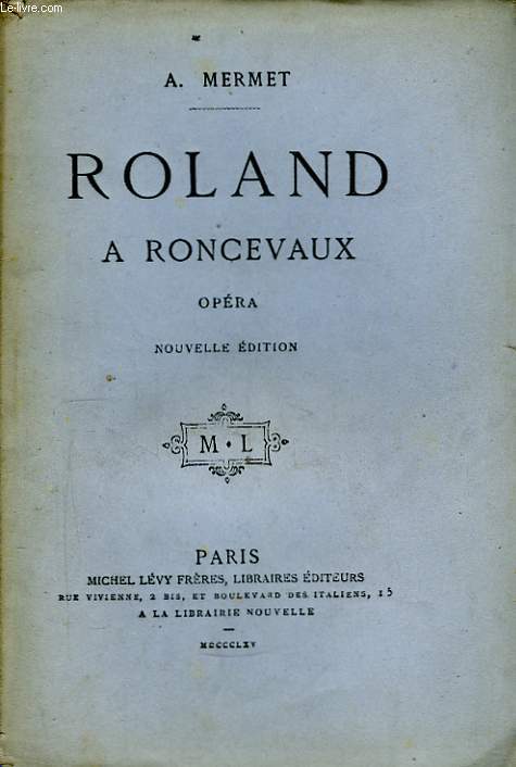 Roland  Roncevaux.