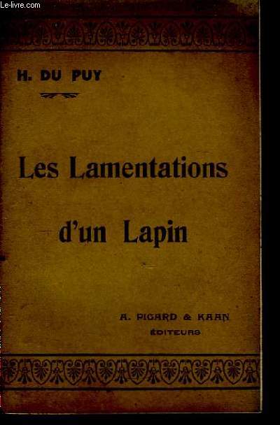 Les Lamentations d'un Lapin.