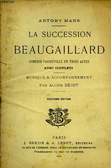 La succession Beaugaillard.