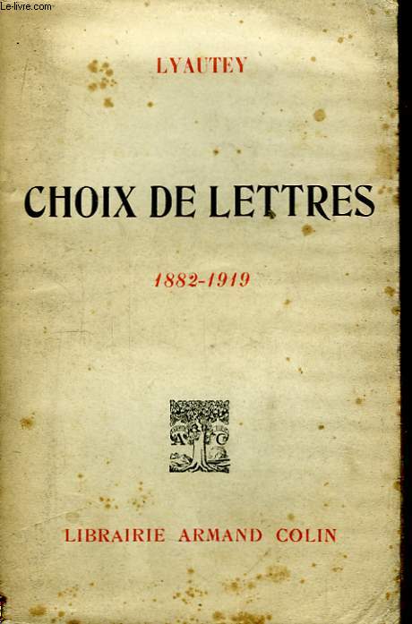 Choix de Lettres. 1882 - 1919