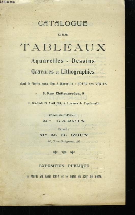 Catalogue des Tableaux Aquarelles, Dessins, Gravures et Lithographies