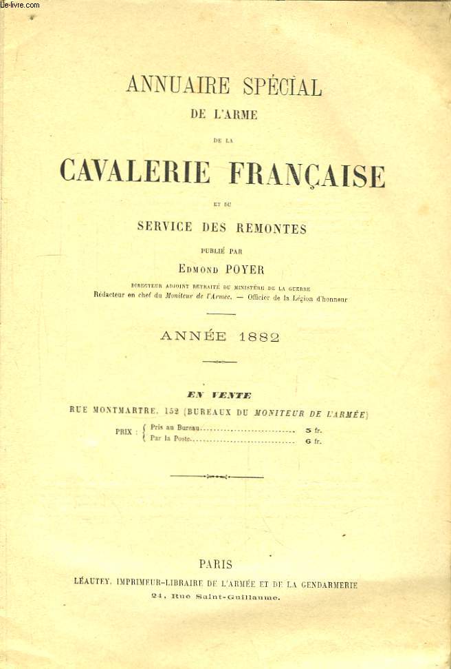 Annuaire, spcial de l'arme, de la Cavalerie Franaise et du Service des Remontes. Anne 1882.