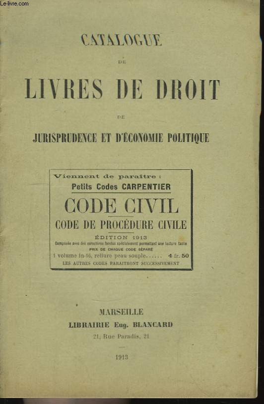 Catalogue de Livres de Droit, de Jurisprudence et d'Economie Politique.
