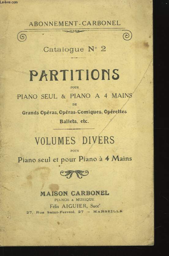 Catalogue n2. Partitions pour Piano seul & Piano  4 mains.