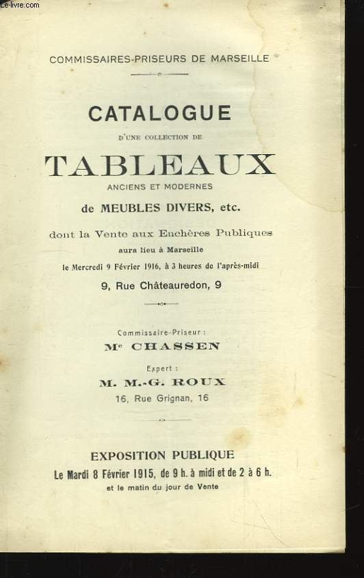 Catalogue d'une collection de Tableaux anciens et modernes de meubles divers ....