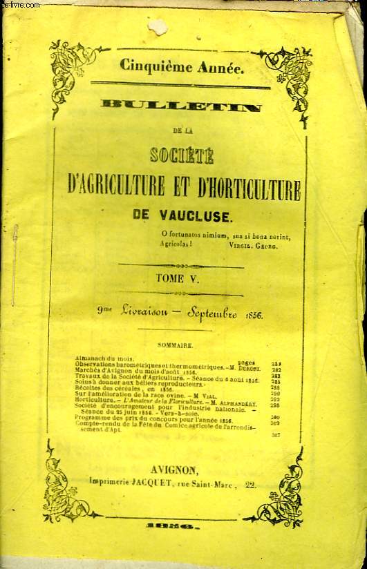 Bulletin de la Socit d'Agriculture et d'Horticulture de Vaucluse. TOME 5 - 9me Livraison