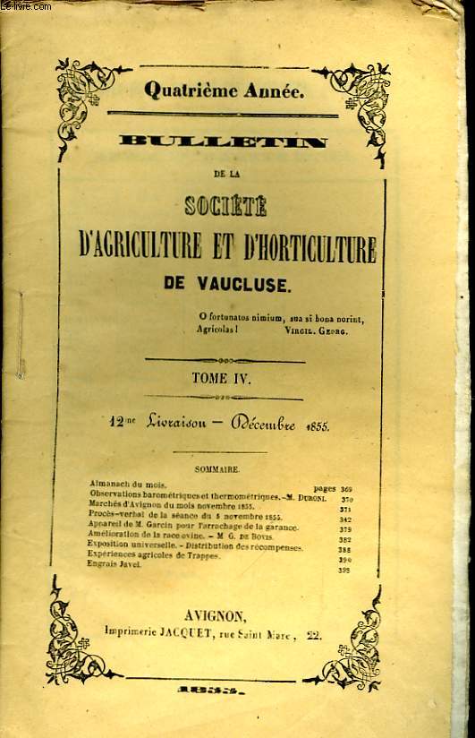 Bulletin de la Socit d'Agriculture et d'Horticulture de Vaucluse. TOME 4 - 12me Livraison