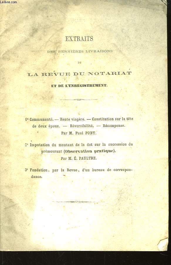 Extraits des dernires livraisons de la revue du Notariat et de l'Enregistrement. N958.