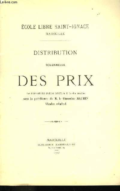 Distribution solennelle des Prix, 20 juillet 1907
