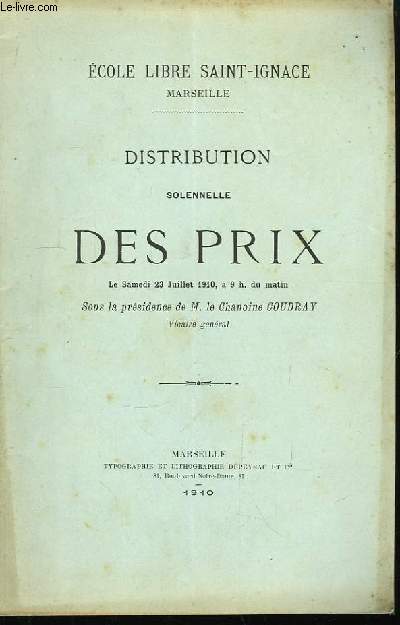 Distribution solennelle des Prix, 23 juillet 1910